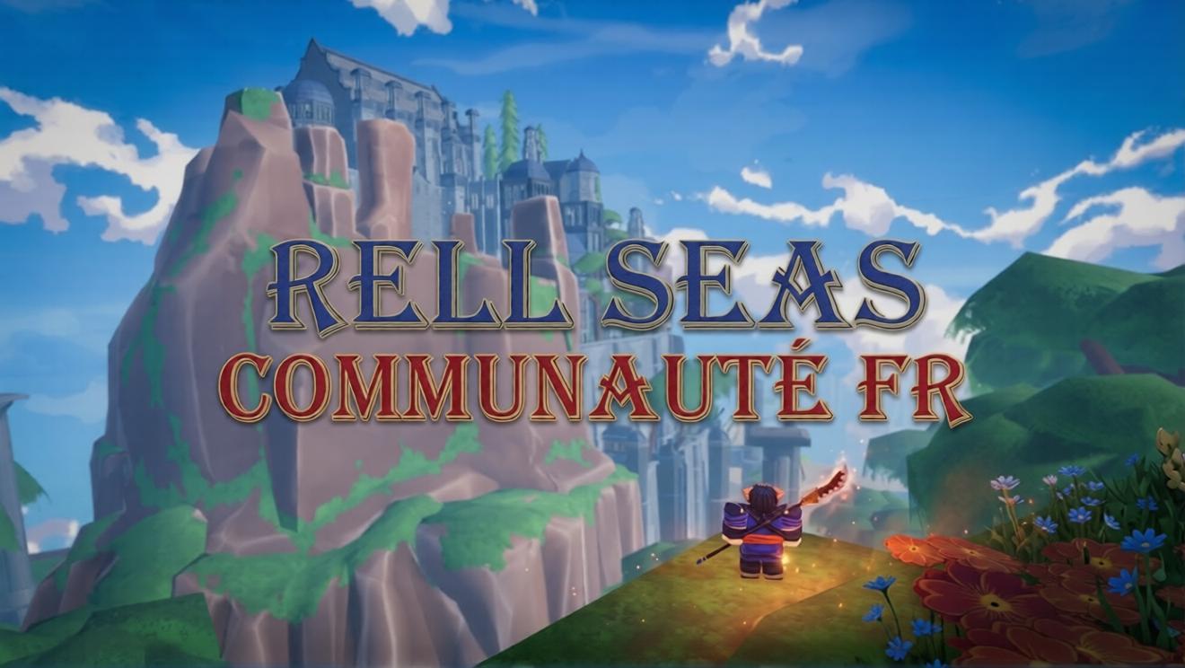 Discovery splash banner for RELL Seas Communauté 𝔉ℜ Discord server