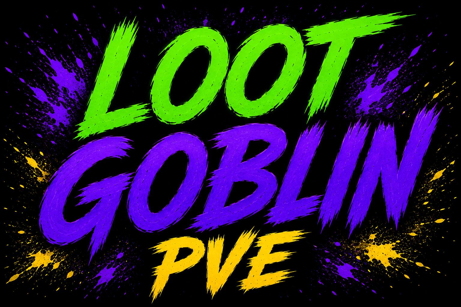 Discovery splash banner for ★-★ Loot Goblin PVE ★-★ Discord server