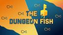 Discovery splash banner for The Dungeon Fishes Discord server